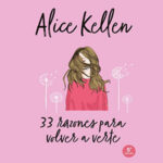 Otra vez tú Alice Kellen