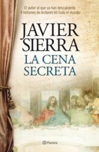 Javier Sierra la cena secreta