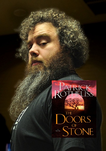 Patrick Rothfuss The doors of stone